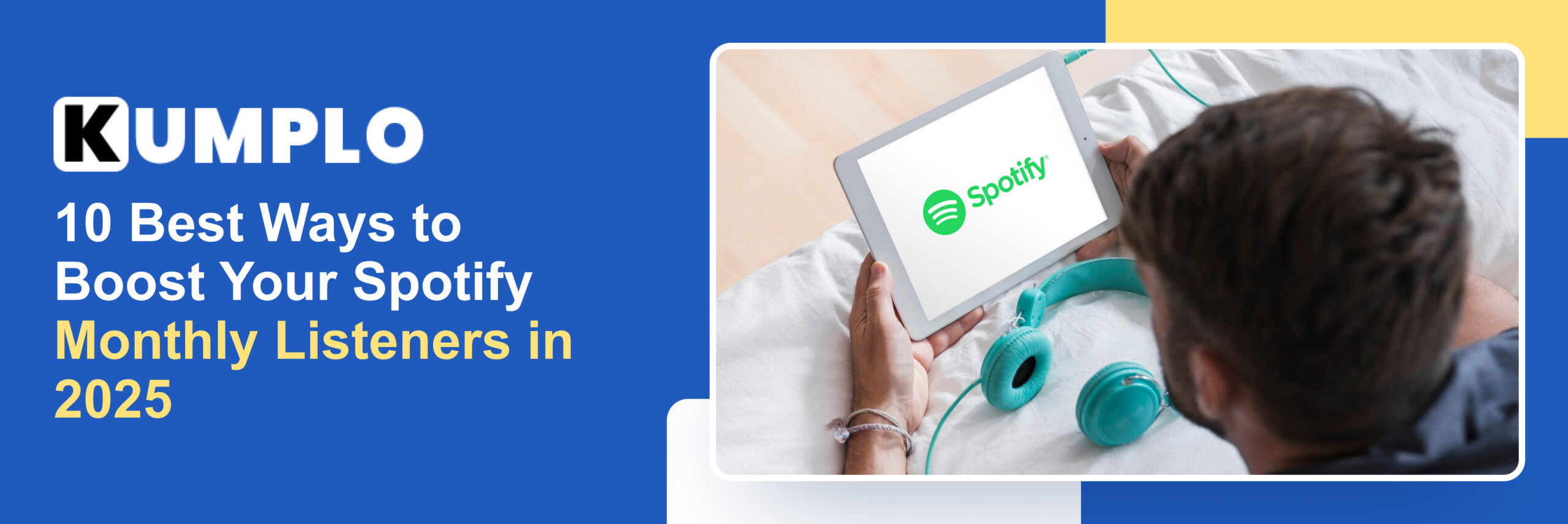 10 Best Ways to Boost Your Spotify Monthly Listeners in 2025