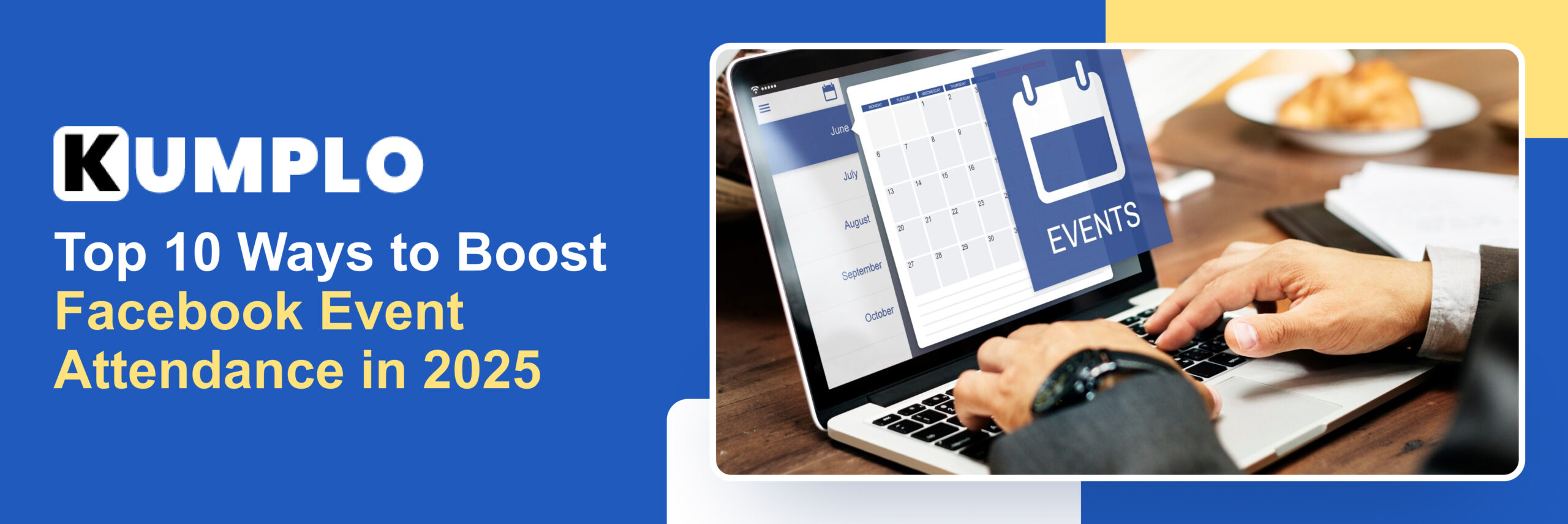 Top 10 Ways to Boost Facebook Event Attendance in 2025